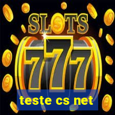 teste cs net